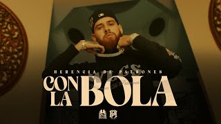 Herencia De Patrones  Con La Bola Official Video [upl. by Benilda]