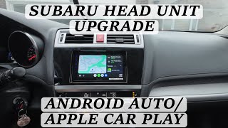 Subaru OutbackLegacy 20152019 AndroidApple CarPlay head unit update [upl. by Azar]