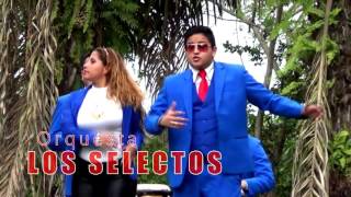 Los Selectos 2015 Mix De Arriba Abajo Video Official [upl. by Lennad]