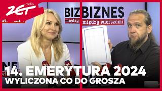 14 emerytura 2024 Którzy seniorzy dostaną a którzy są „za bogaci” biznesmiedzywierszami [upl. by Newcomb]