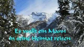 Es wollt ein Mann in seine Heimat reisen [upl. by Lilithe]