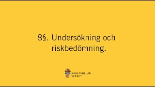 Undersökning och riskbedömning av arbetsmiljön [upl. by Favien]