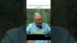 Sind Autoimmunerkrankungen heilbar  Dr med Heinz Lüscher [upl. by Scheers]