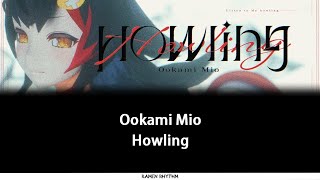 Ookami Mio 大神ミオ  Howling JPROMENG Lyrics [upl. by Lamaj]