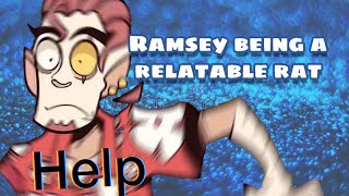 Epithet Erased Ramsey being relatable for 2 minutes [upl. by Nivk]