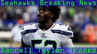 BREAKING NEWS DEOLB Darrell Taylor traded to the Chicago Bears for a sixth round draft pick [upl. by Aihsekyw401]