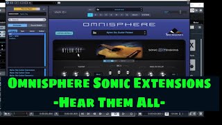 Omnisphere Sonic Extensions  Hear Them All  UndercurrentNylon SkyUnclean MachineSeismic Shock [upl. by Dorthea]