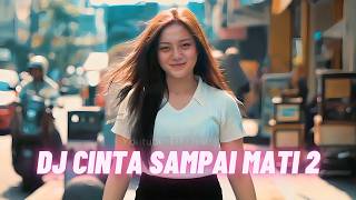 DJ CINTA SAMPAI MATI 2  Kangen Band DJ Opus Remix [upl. by Davison895]