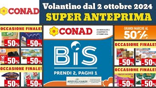 volantino CONAD dal 2 ottobre 2024 ✅ anteprima 🔥 Sconti al 50 offerte e promozioni [upl. by Close]