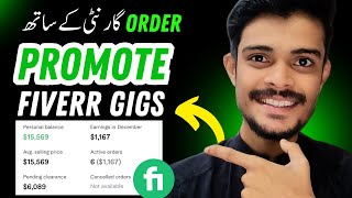 Order Guarantee ke Sath How to Promote Fiverr Gigs and Increase Orders  Fiverr Gig Promotion 2024 [upl. by Spring]