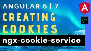 Creating Cookies in Angular 6 using ngxcookieservice [upl. by Zetroc]