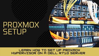 1  Proxmox Install on Dell R710  pt 14  Dell R710 Server with Proxmox Setup [upl. by Godderd21]