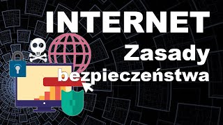 Internet 09 Zasady bezpieczeństwa w sieci [upl. by Eiramave966]