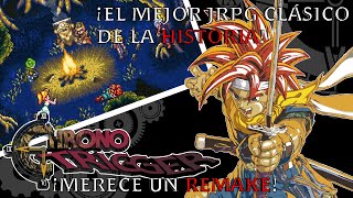 ¿MERECE UN REMAKE CHRONO TRIGGER [upl. by Beeck73]