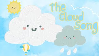 The Cloud Song  Fun Facts About Clouds  Cloud Song for Kids  Silly School Songs 🎶 [upl. by Clemmie]