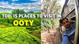 Ooty  Top 15 Best Places To Visit  Ooty Tourist Places  Ooty Trip  Ooty Hill Station [upl. by Pillsbury767]