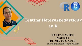 6 Testing Heteroskedasticity in R amp RStudio  Dr Dhaval Maheta [upl. by Aiciled441]