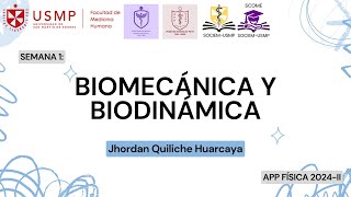 Física  Sesión 1  Biomecánica y biodinámica  Jhordan Quiliche  2024II [upl. by Eceinwahs161]