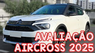 Avaliação NOVO C3 AIRCROSS 2025  DECEPCIONOU MUITO [upl. by Nettirb]