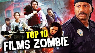 TOP 10 des FILMS ZOMBIES [upl. by Anirehtac]