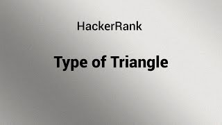 Type of Triangle  HackerRank SQL Solution [upl. by Alurd497]