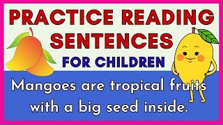 PRACTICE READING SENTENCES  S13  quotAbout Fruitsquot  Reading at Home  Reading amp Vocabulary Skills [upl. by Picardi]