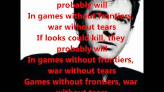 Peter Gabriel Games Without Frontiers with Lyrics [upl. by Attiuqahs]