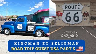 KINGMAN et SELIGMAN 2 lieux incontournables dans lArizona  Road Trip Ouest USA PART 5 [upl. by Ardnosak987]