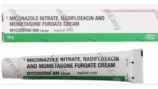 MYCODERM NM CREAM MICONAZOLE NITRATE NADIFLOXACIN AND MOMETASONE FUROATE CREAM [upl. by Himelman]