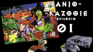 Vamos Jogar  Banjo Kazooie  Episódio 01 [upl. by Allene291]