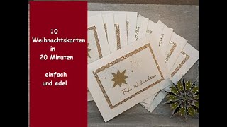 10 Weihnachtskarten in 20 Minuten  einfach amp edel  Weihnachten 2021 in Andrea´s Kartenwerkstatt [upl. by Arria792]