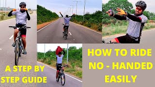 How To Ride A Bike With No Hands  Step By Step Guide To No Handed Cycling [upl. by Eiltan896]