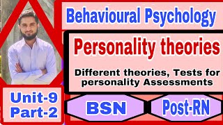 THEORIES OF PERSONALITYUnit9 part2BPsychologyPersonality Assessment BSNPostRN [upl. by Chong498]