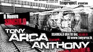 Tony Arca ed Anthony quot Aggio Sbagliato [upl. by Elrod486]