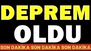 DEPREM OLDU KÖTÜ Haber Şiddetli Korkutan DEPREM SON DAKİKA Açıklaması [upl. by Yeslek668]