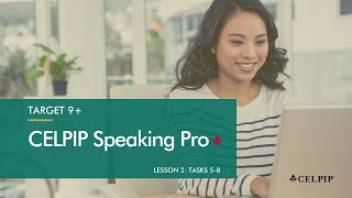 CELPIP Speaking Pro Target 9 Lesson 2 Tasks 58 [upl. by Fanning]