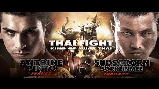 สุดสาคร THA VS ANTOINE PINTO FRA THAI FIGHT FINAL ROUND 2016 [upl. by Assir371]