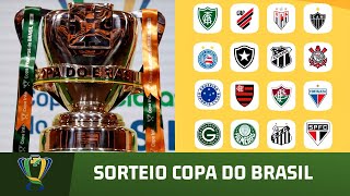 SORTEIO DAS OITAVAS COPA DO BRASIL 2022 [upl. by Wardieu602]