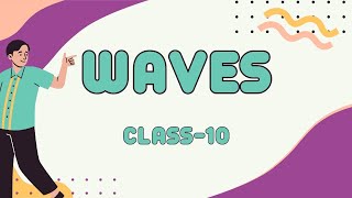 Wave  Physics  Class 10 SEE Prep  Science  Nepal  Day4 [upl. by Maisel]