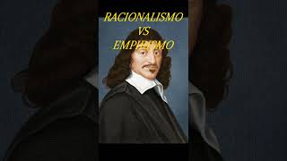 RACIONALISMO vs EMPIRISMO [upl. by Yssirc]