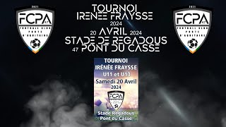 Tournoi interrégional U11U 13 « Irénée Fraysse » le samedi 20 avril 2024 [upl. by Dnalor]