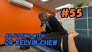 Adjusting with Dr Kelvin Chew 55  Healing More Than Just Your Spine Misalignment [upl. by Moor999]