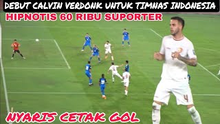 DEBUT‼️AKSI CALVIN VERDONK HIPNOTIS 60 RIBU SUPORTER SAAT KONTRA PHILIPINA WCQ 2026 [upl. by Mariand433]