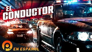 EL CONDUCTOR  PELICULA DE ACCIÓN EN ESPANOL LATINO [upl. by Weslee233]