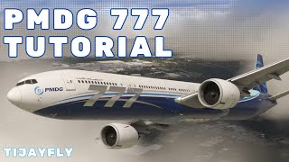 PMDG 777 Tutorial  Full Flight  MSFS [upl. by Andromache]