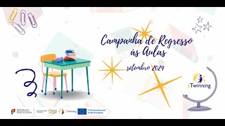 Campanha de regresso às aulas  eTwinning 2024 [upl. by Bess664]