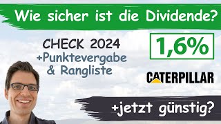 Caterpillar Aktienanalyse 2024 Wie sicher ist die Dividende günstig bewertet [upl. by Nylzaj750]