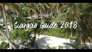 Siargao Travel Guide 2018 [upl. by Aehtna461]