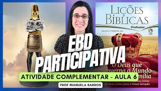 ATIVIDADE EBD Lição 6 O LIVRO DE ESTER  11 de Agosto de 2024 [upl. by Tcideneb]