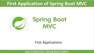 First Application of Spring Boot MVC [upl. by Aldous]